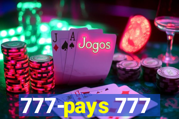 777-pays 777