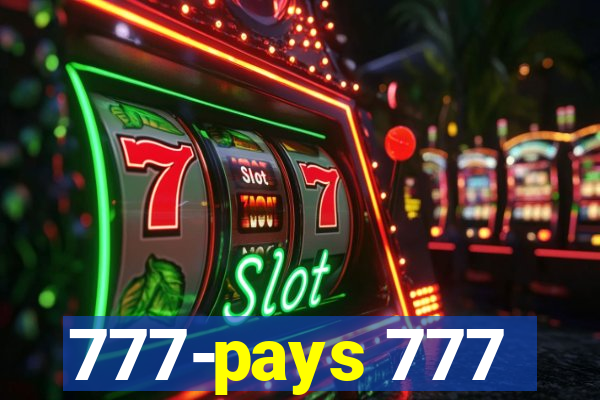 777-pays 777