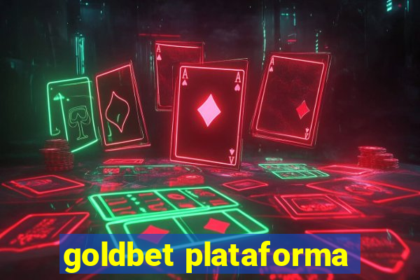 goldbet plataforma