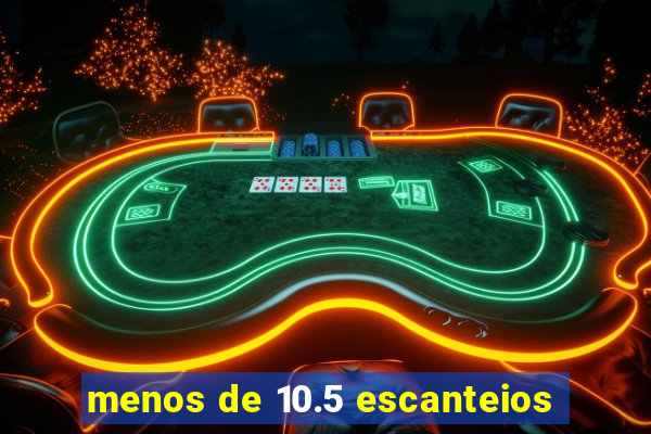 menos de 10.5 escanteios