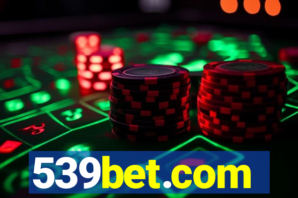 539bet.com