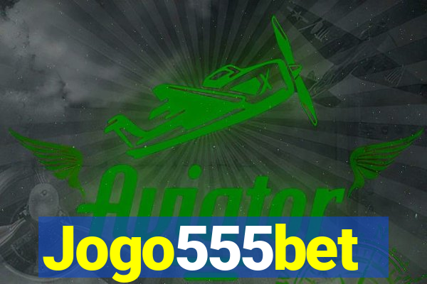 Jogo555bet