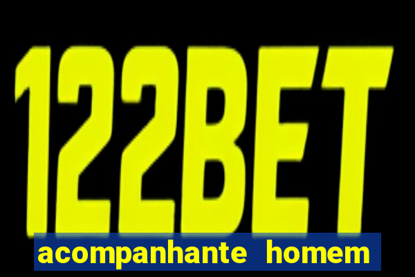 acompanhante homem em salvador