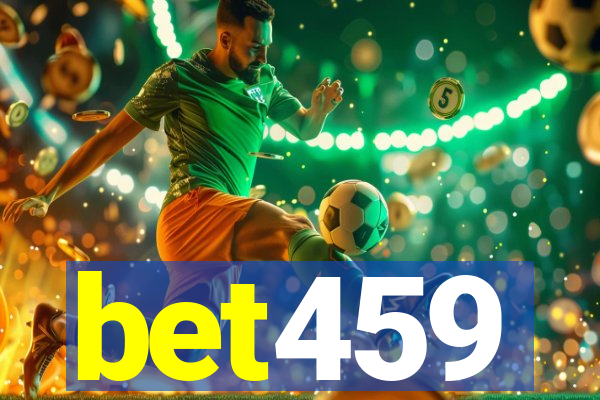 bet459