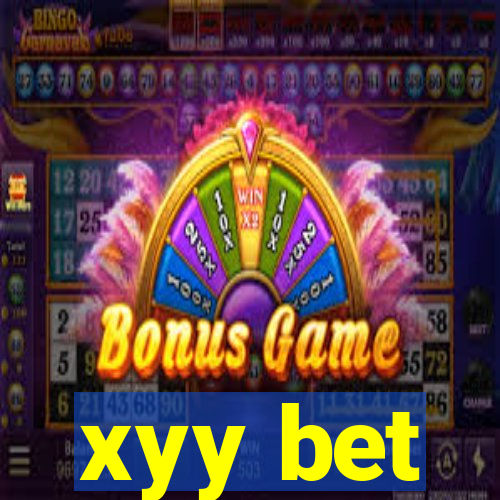 xyy bet