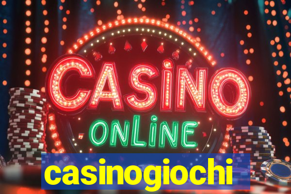 casinogiochi
