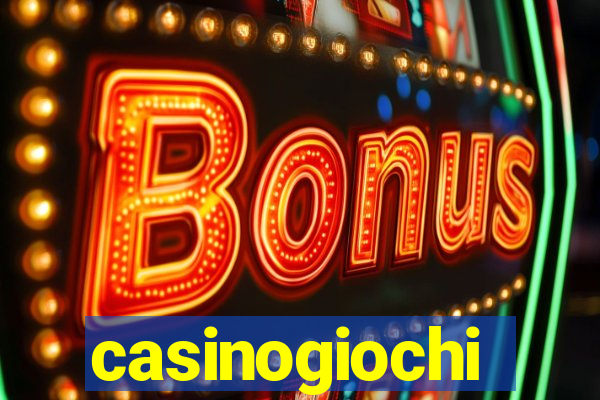 casinogiochi