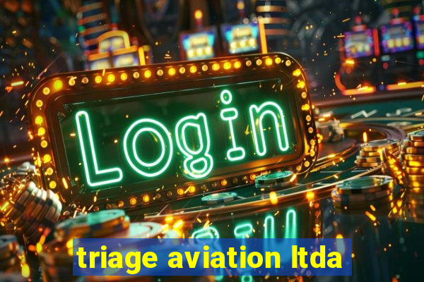 triage aviation ltda
