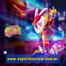 www esportenetvip.com.br