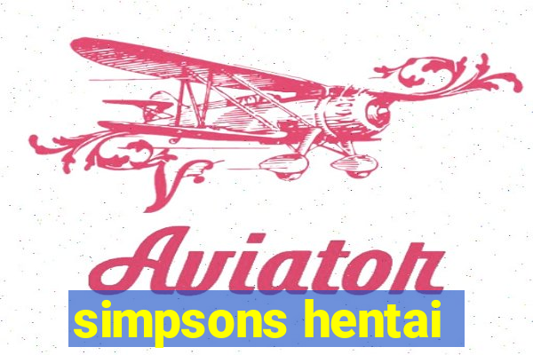 simpsons hentai