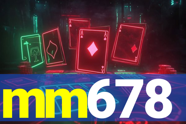 mm678
