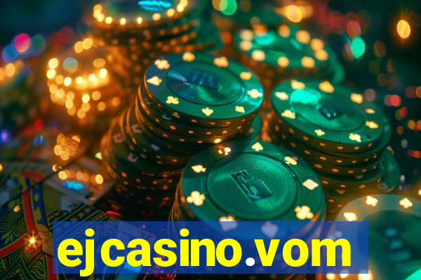 ejcasino.vom