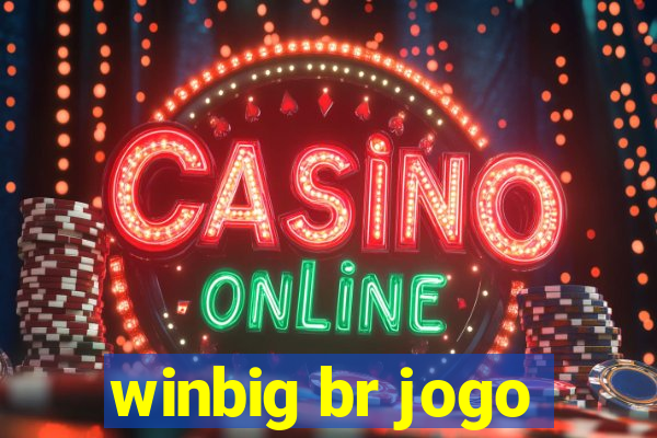winbig br jogo