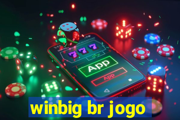 winbig br jogo