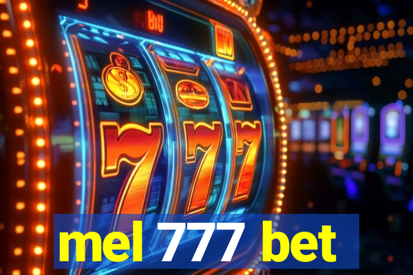 mel 777 bet