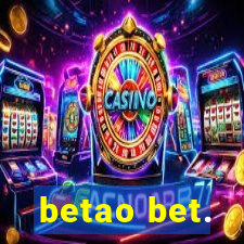 betao bet.