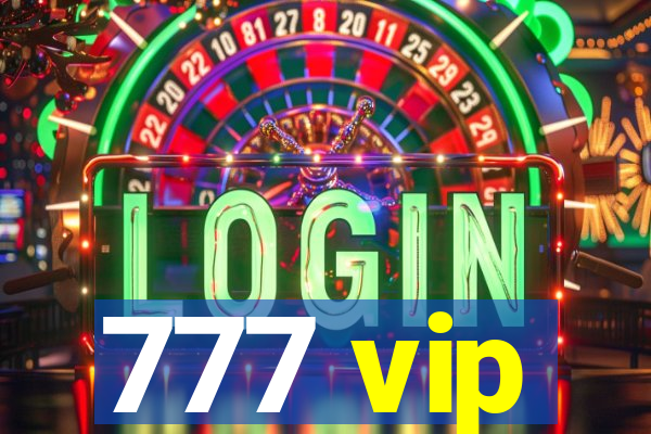 777 vip