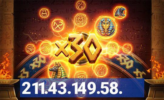211.43.149.58.