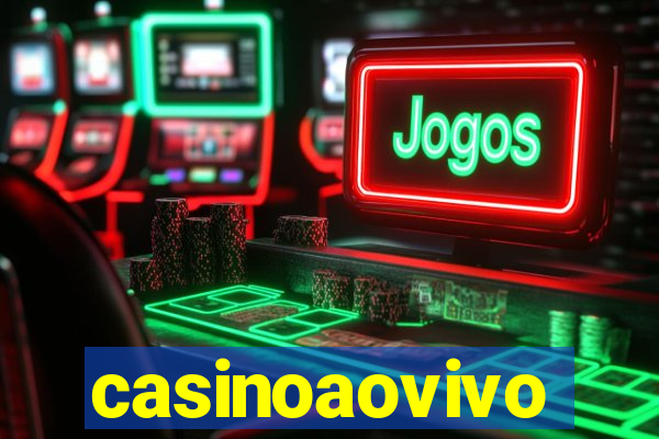 casinoaovivo