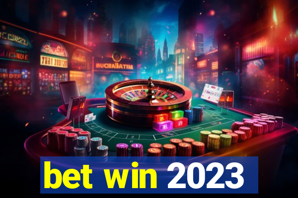 bet win 2023