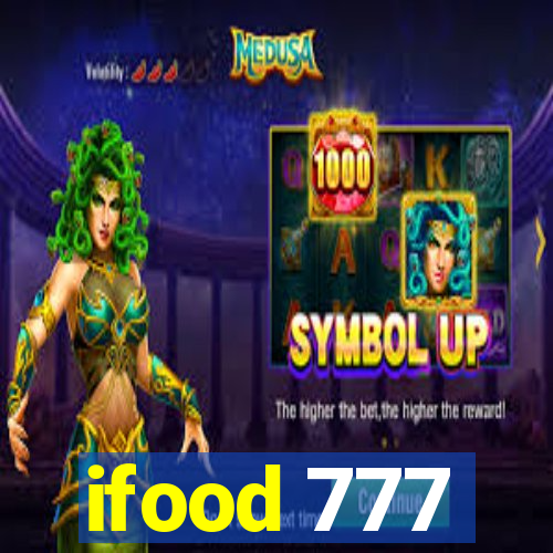ifood 777