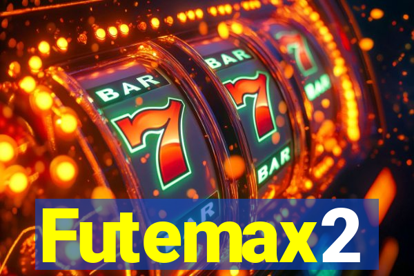 Futemax2