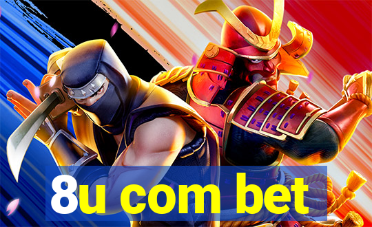 8u com bet