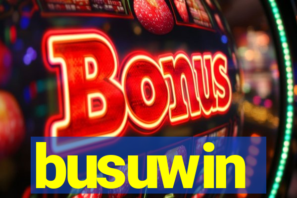 busuwin