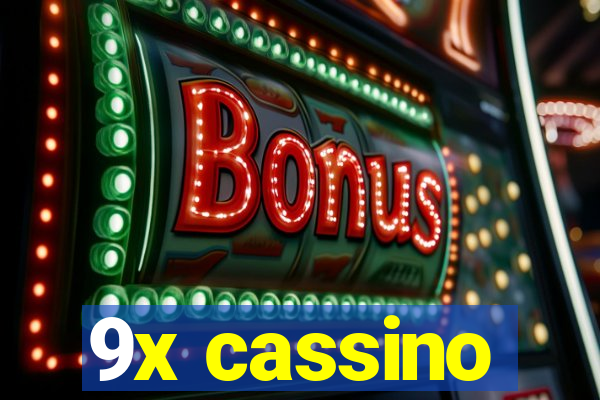9x cassino