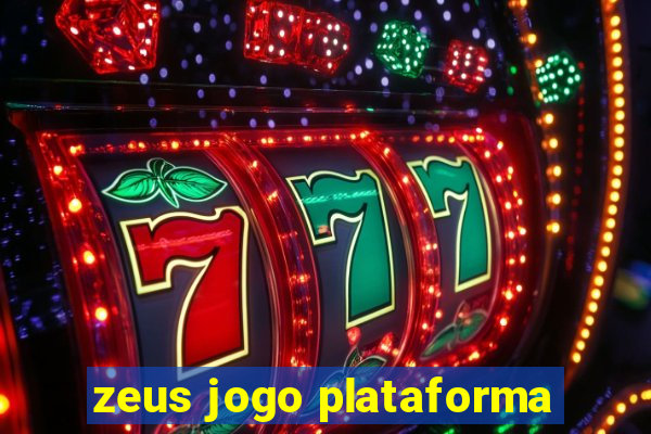 zeus jogo plataforma