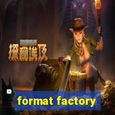 format factory