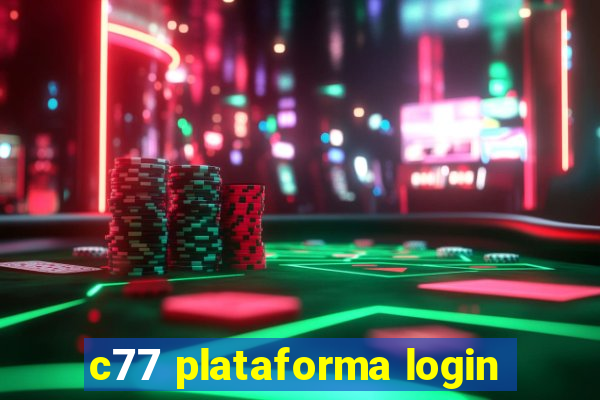 c77 plataforma login