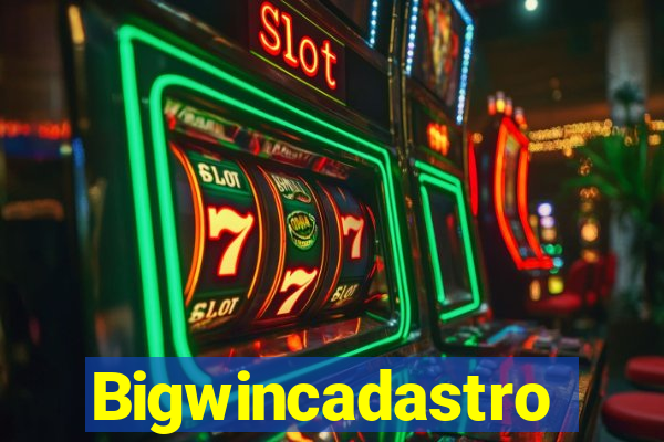 Bigwincadastro