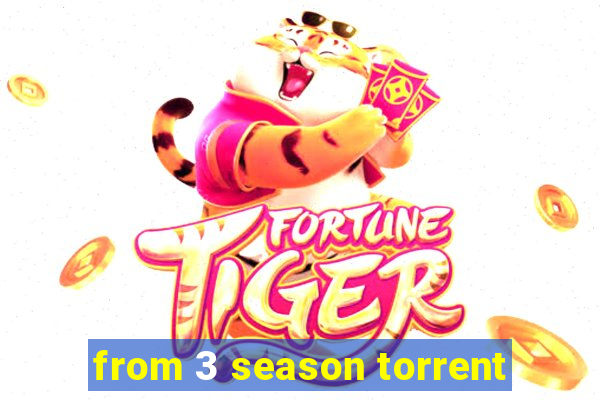 from 3 season torrent