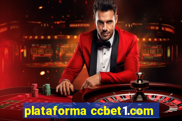 plataforma ccbet1.com
