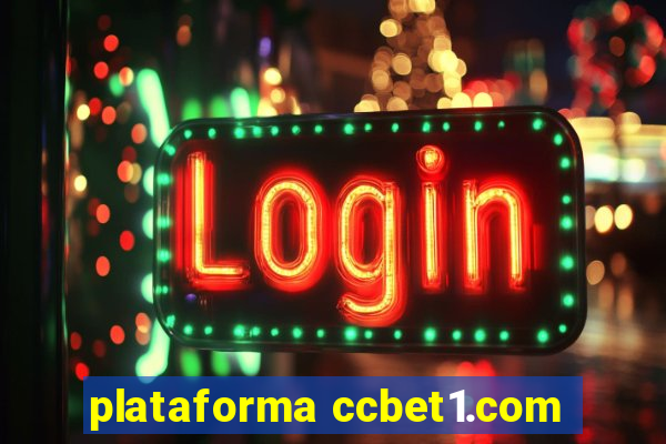 plataforma ccbet1.com