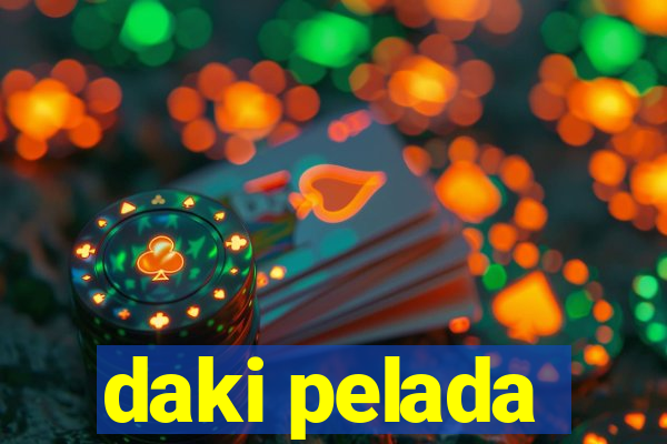 daki pelada
