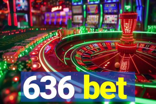 636 bet