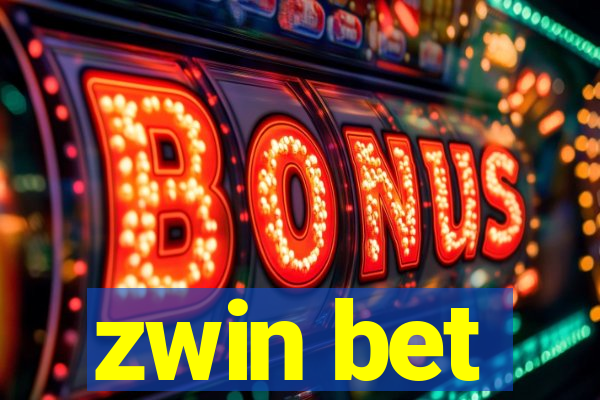 zwin bet