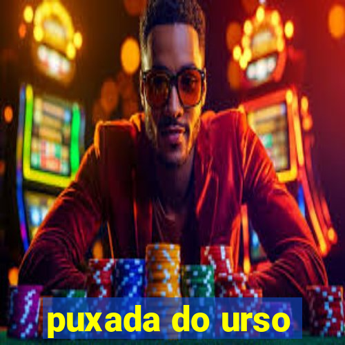 puxada do urso
