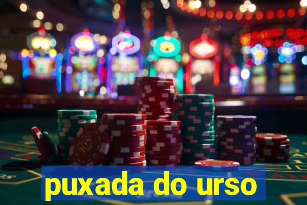 puxada do urso