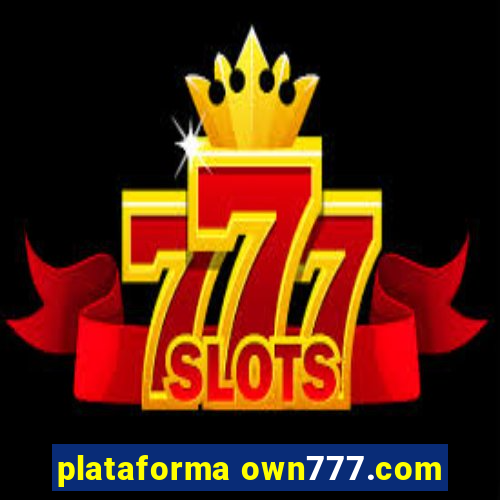 plataforma own777.com