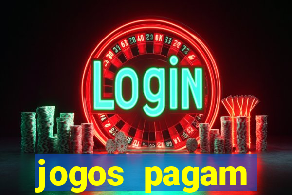 jogos pagam dinheiro de verdade