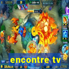 encontre tv