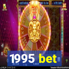 1995 bet
