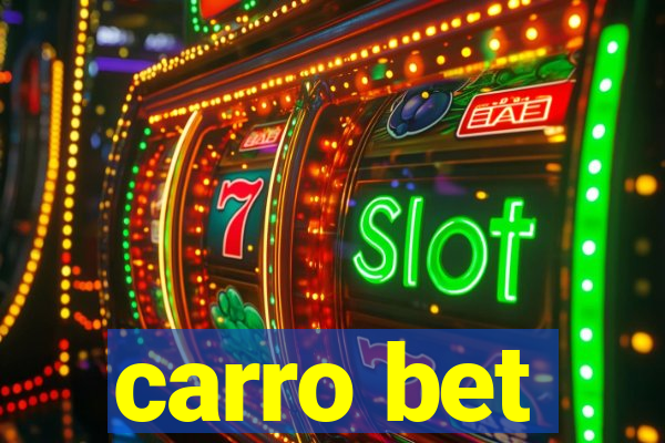 carro bet