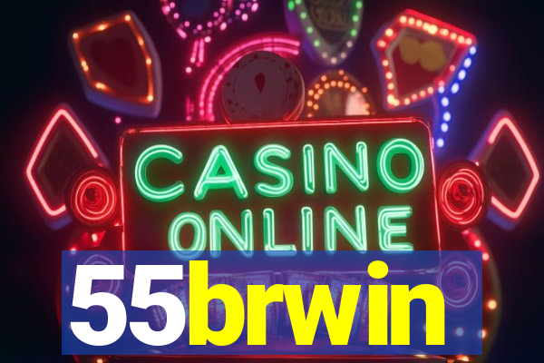 55brwin
