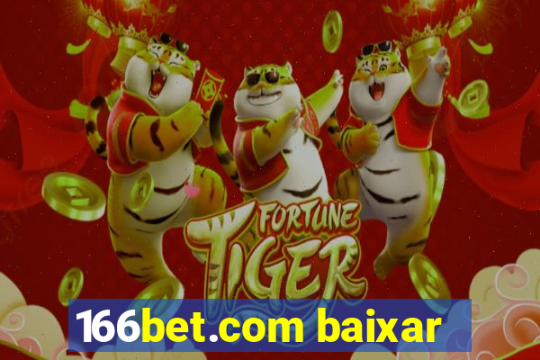 166bet.com baixar