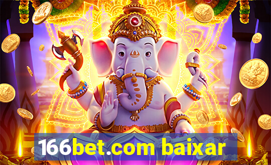 166bet.com baixar