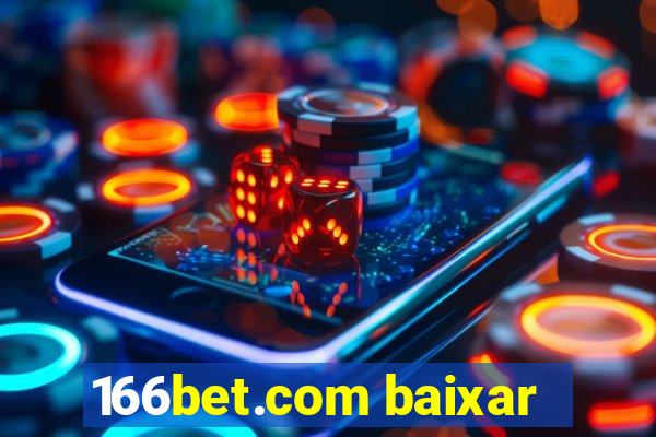 166bet.com baixar